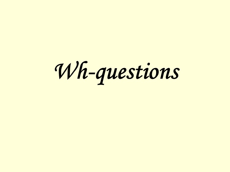 Wh-questions